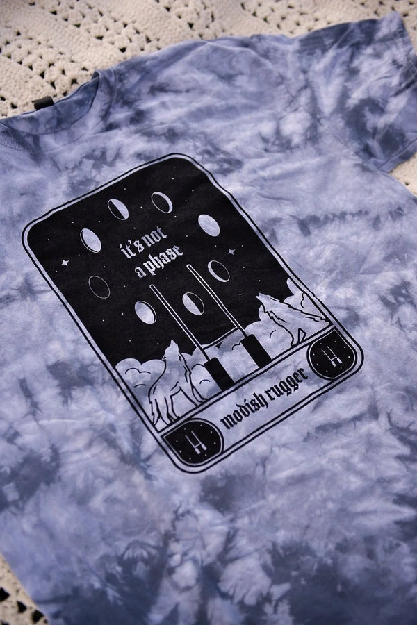 It's Not A Phase Tie Dye Tee - Modish Rugger