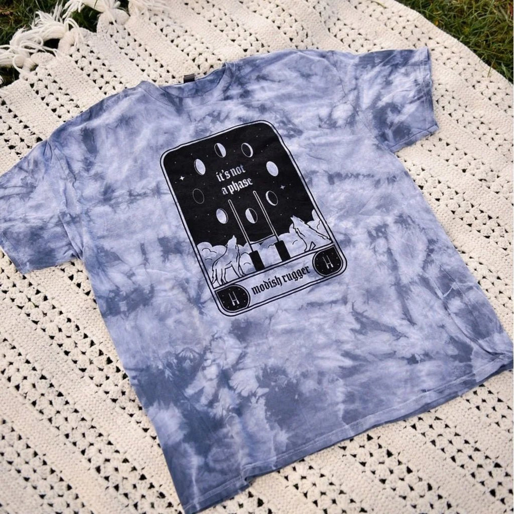 It's Not A Phase Tie Dye Tee - Modish Rugger