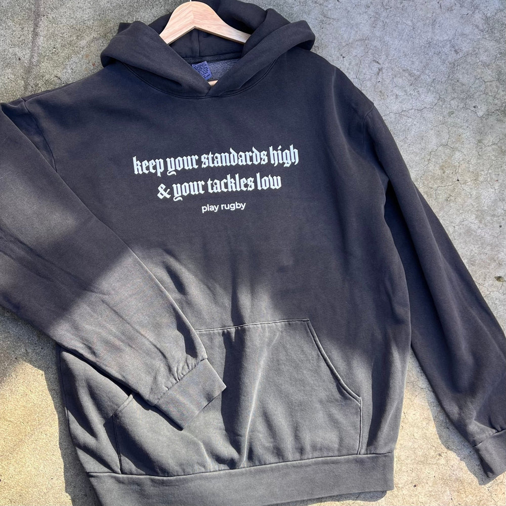 “Keep Your Standards High & Tackles Low” Rugby Hoodie | Unisex Hooded Sweatshirt - Modish Rugger