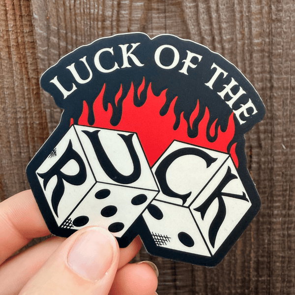 Luck of the Ruck Sticker - Modish Rugger