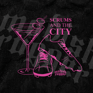 "Scrums in the City - Modish Rugger