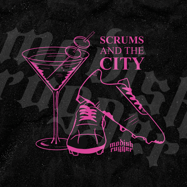 "Scrums in the City - Modish Rugger