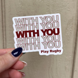 With You Sticker - Modish Rugger